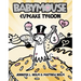 Babymouse #13: Cupcake Tycoon