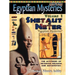 EGYPTIAN MYSTERIES Volume 1: Shetaut Neter, The Mysteries of Neterian Religion and Metaphysics