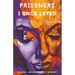 Prisoners I Once Loved: A Memoir