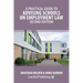 A Practical Guide to Advising Schools on Employment Law - Second Edition