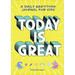 Today Is Great!: A Daily Gratitude Journal for Kids