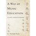 A Way of Music Education: Classic Chinese Wisdoms