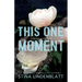 This One Moment