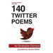 140 Twitter Poems