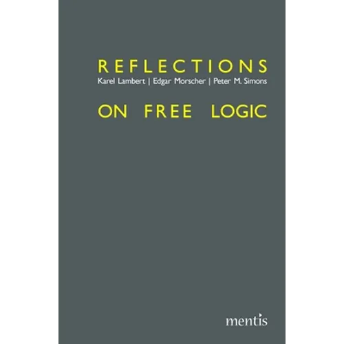 Reflections on Free Logic
