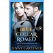 Blue Collar Romeo