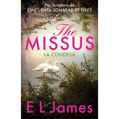 The Missus (La Condesa)