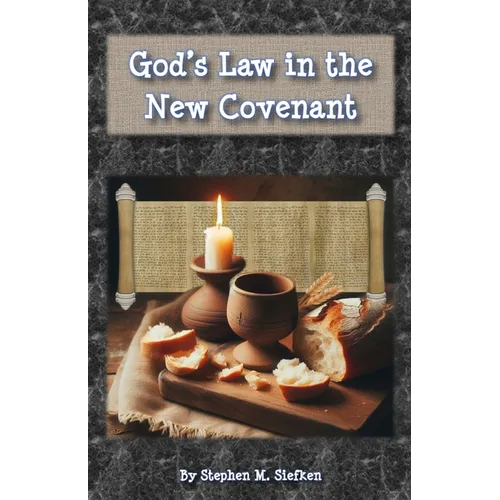 God's Law in the New Covenant