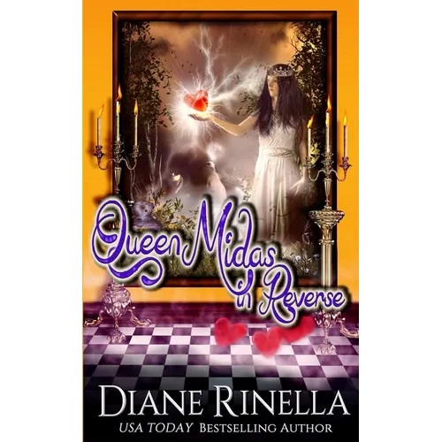 Queen Midas in Reverse: A Rock and Roll Fantasy