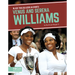 Venus and Serena Williams