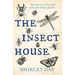 The Insect House