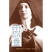 God the Joy of My Life: A Biography of Saint Teresa of Jesus of the Andes