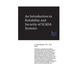 An Introduction to Reliability and Security of SCADA Systems