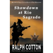 Showdown at Rio Sagrado