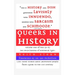 Queers in History Volume One of Two (A-K)