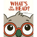What's on Your Head?
