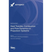 Heat Transfer, Combustion and Flow Dynamics in Propulsion Systems