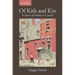 Of Kith and Kin: A History of Families in Canada