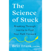 The Science of Stuck: Breaking Through Inertia to Find Your Path Forward