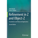 Refinement in Z and Object-Z: Foundations and Advanced Applications