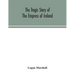 The tragic story of the Empress of Ireland; an authentic account of the most horrible disaster in Canadian history, constructed from the real facts ob