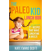 The Paleo Kid Lunch Box: 27 Kid-Approved Recipes That Make Lunchtime A Breeze (Primal Gluten Free Kids Cookbook)