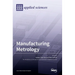 Manufacturing Metrology