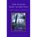 The Places That Scare You: A Guide to Fearlessness in Difficult Times