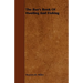 The Boy's Book Of Hunting And Fishing