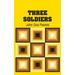 Three Soldiers