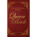 Love Letters to My Queen Bride