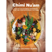 Ch?i Nu'am: Native California Foodways for the Contemporary Kitchen