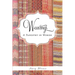 Weavings: A Tapestry in Words