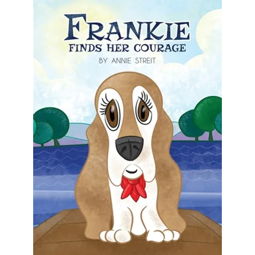 Frankie Finds Her Courage