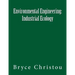 Environmental Engineering: Industrial Ecology