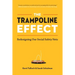 The Trampoline Effect: Redesigning our Social Safety Nets