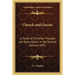 Church and Gnosis: A Study of Christian Thought and Speculation in the Second Century 1932