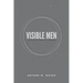 Visible Men: Manifesting Christ in Marriage