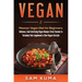 Vegan: Mexican Vegan Diet for Beginners: Delicious, Soul-Satisfying Vegan Recipes (from Tamales to Tostadas) that supplements a Raw Vegan Lifestyle