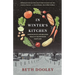 In Winter's Kitchen: Growing Roots and Breaking Bread in the Northern Heartland