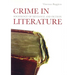 Crime in Literature: Sociology of Deviance and Fiction