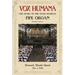 Vox Humana: The Story of the State Hospital Pipe Organ