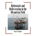 Hydrostatic and Hydro-Testing in the Oil and Gas Field