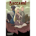 Baccano!, Vol. 15 (Light Novel): 1710 Crack Flag