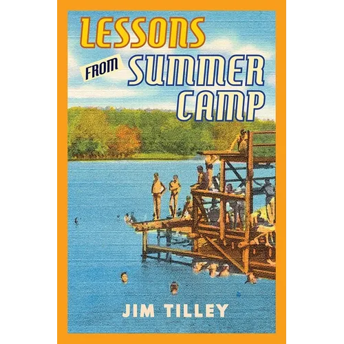Lessons from Summer Camp