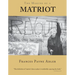 The Making of a Matriot