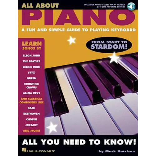 All about Piano: A Fun and Simple Guide to Playing Keyboard [With CD]