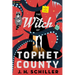 The Witch of Tophet County: A Comedy of Horrors