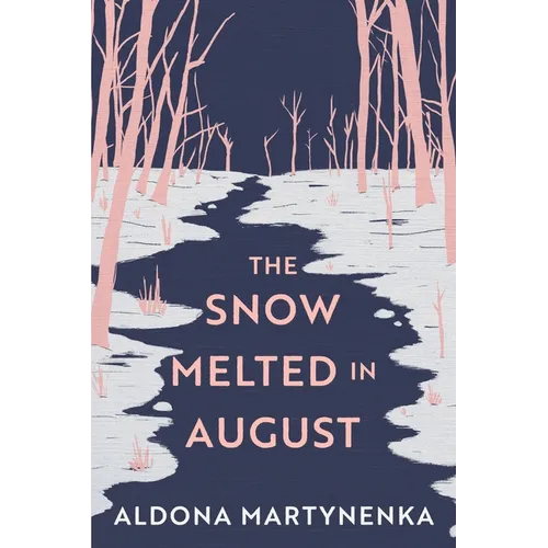 The Snow Melted in August