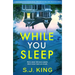 While You Sleep: A Heart-Wrenching Psychological Thriller That Will Keep You Up All Night